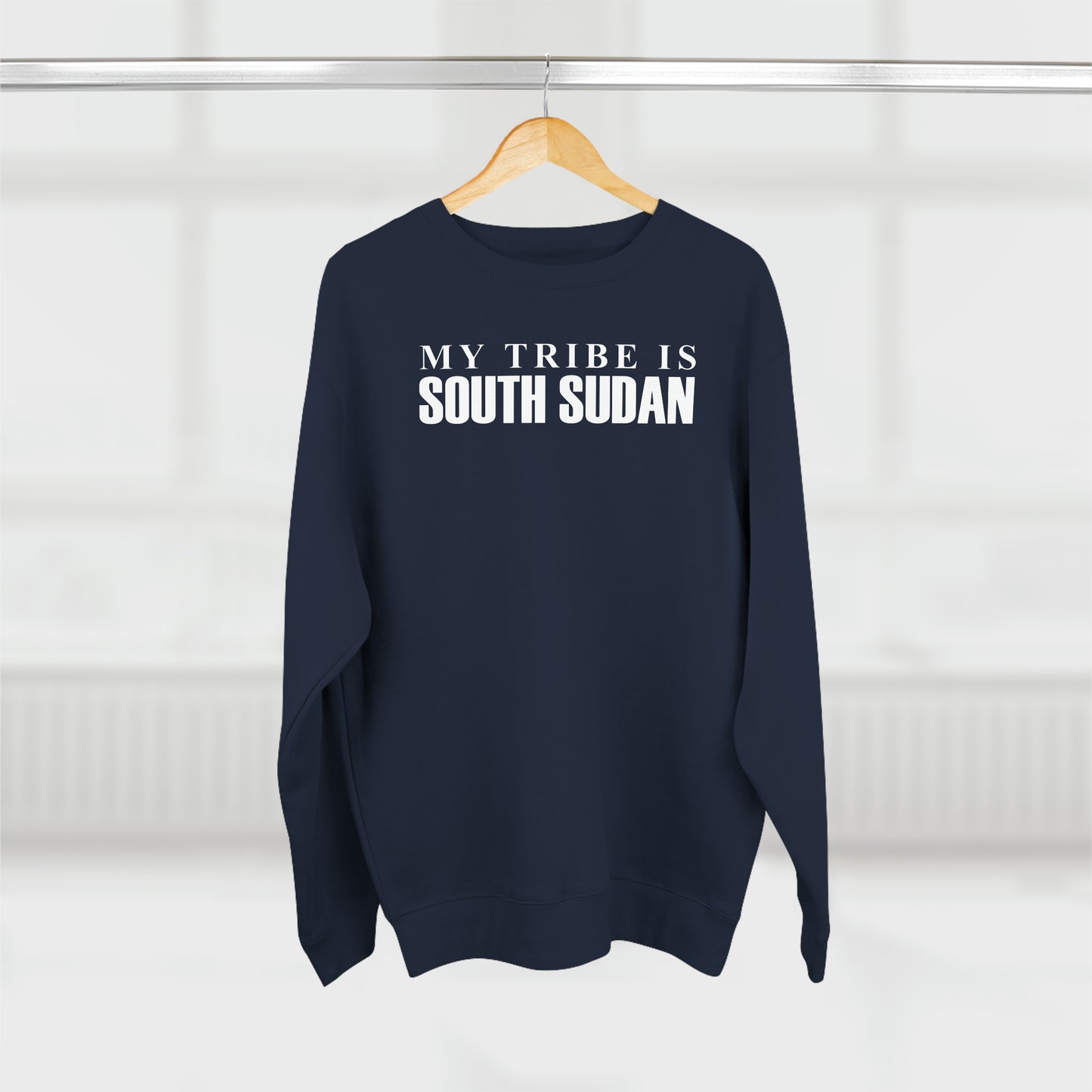 My Tribe is South Sudan 2 Sweatshirt